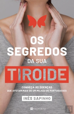 Bertrand.pt - Os Segredos da Sua Tiroide