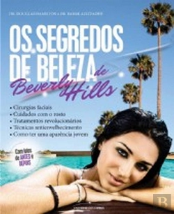 Bertrand.pt - Os Segredos de Beleza de Beverly Hills