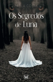 Os Segredos de Luna