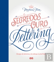 Os Segredos de Ouro do Lettering