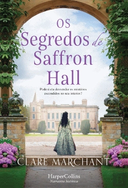 Bertrand.pt - Os Segredos de Saffron Hall