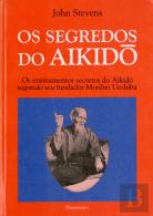 Os Segredos do Aikido