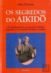 Os Segredos do Aikido