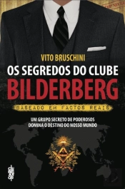Os Segredos do Clube Bilderberg
