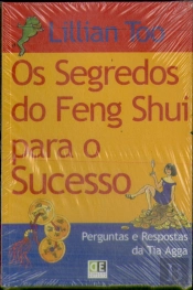 Os Segredos do Feng Shui para o Sucesso