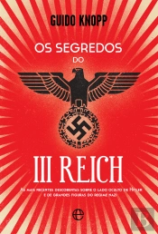 Os Segredos do III Reich