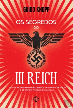 Bertrand.pt - Os Segredos do III Reich