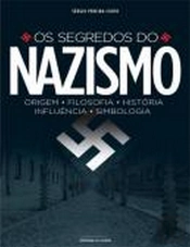 Os Segredos do Nazismo