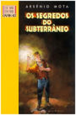 Bertrand.pt - Os Segredos do Subterrâneo