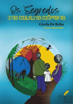 Bertrand.pt - Os Segredos dos Meninos Mágicos