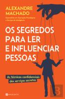 Os Segredos para Ler e Influenciar Pessoas