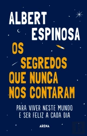 Os Segredos que Nunca Nos Contaram