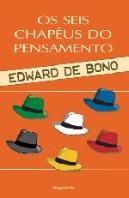 Os Seis Chapéus do Pensamento