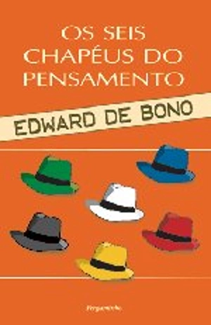 Os Seis Chapéus do Pensamento