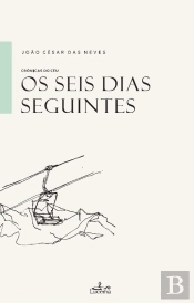 Os Seis Dias Seguintes