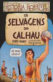 Os Selvagens do Calhau