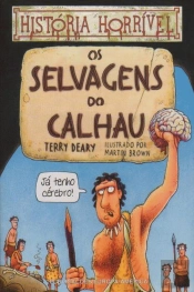 Os Selvagens do Calhau