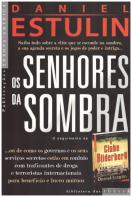 Os Senhores da Sombra