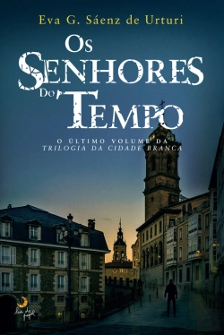 Bertrand.pt - Os Senhores Do Tempo