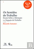Os Sentidos do Trabalho