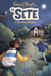 Os Sete e os Seus Rivais