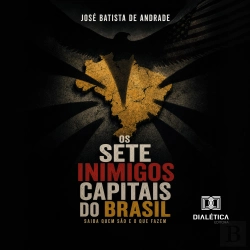 Bertrand.pt - Os Sete Inimigos Capitais Do Brasil