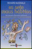 Os Sete Maus Hábitos