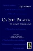 Os Sete Pecados do Mundo Corporativo