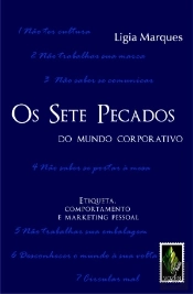 Os Sete Pecados do Mundo Corporativo