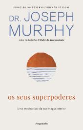Os Seus Superpoderes