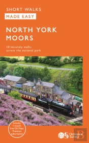 Os Short Walks Made Easy  - North York Moors