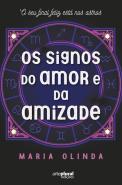 Os Signos do Amor e da Amizade