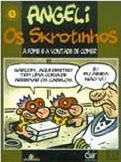 Bertrand.pt - Os Skrotinhos - A Fome e a Vontade de Comer