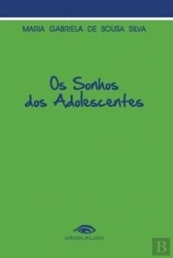 Bertrand.pt - Os Sonhos dos Adolescentes