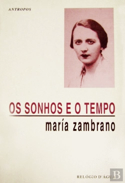 Bertrand.pt - Os Sonhos e o Tempo