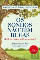 Os Sonhos Não Têm Rugas