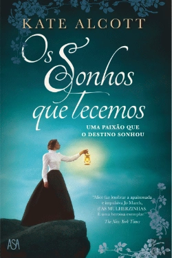 Bertrand.pt - Os Sonhos que Tecemos