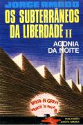 Os Subterrâneos da Liberdade II