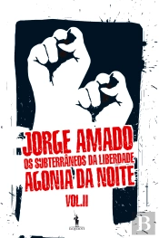 Os Subterrâneos da Liberdade - Vol. II