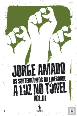 Bertrand.pt - Os Subterrâneos da Liberdade - Vol. III