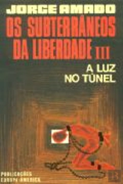 Bertrand.pt - Os Subterrâneos da Liberdade - Volume III