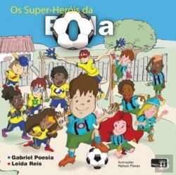 Bertrand.pt - Os Super Herois Da Bola