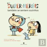 Os Super-Heróis também se Sentem Sozinhos