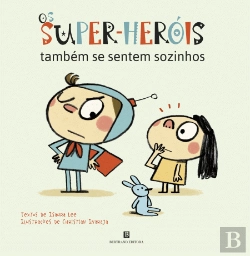 Bertrand.pt - Os Super-Heróis também se Sentem Sozinhos