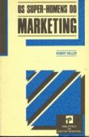 Os Super-Homens do Marketing