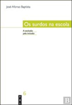 Bertrand.pt - Os Surdos na Escola