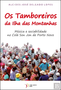 Bertrand.pt - Os Tamboreiros da Ilha das Montanhas
