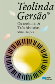 Os teclados & Três histórias com anjos