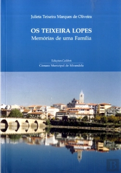 Bertrand.pt - Os Teixeira Lopes - Memórias de Uma Família