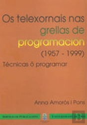 Os Telexornais Nas Grellas De Programación